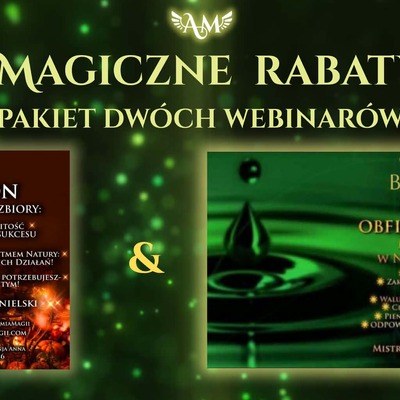 Magiczna Promocja - Dwa Webinary - MABON 2026 + Bogactwo,Dostatek,Obfitość - Już Czas!