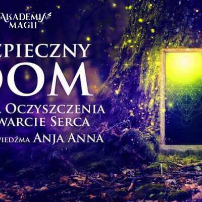 Bezpieczny Dom - Rytuał Archanielski