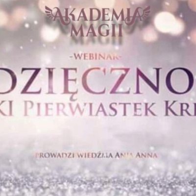 " Wdzięczność " - BOSKI Pierwiastek Kreacji - Webinar i Rytuał Archanielski